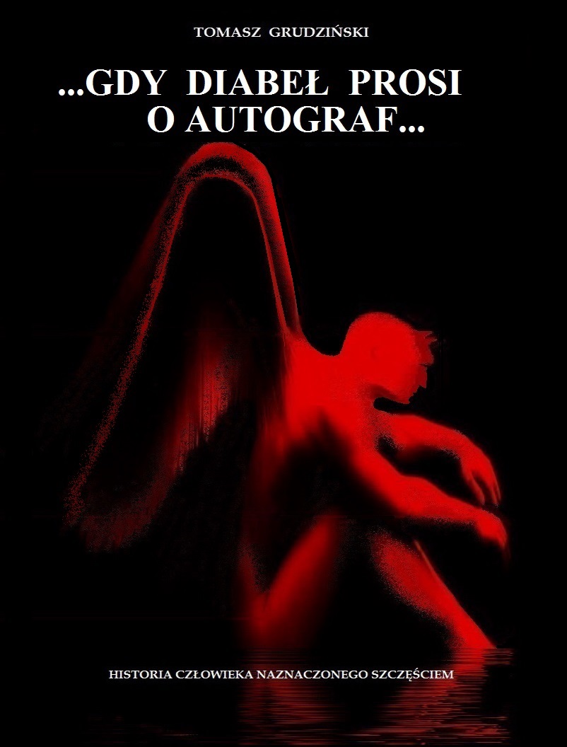 ... Gdy diabeł prosi o autograf
